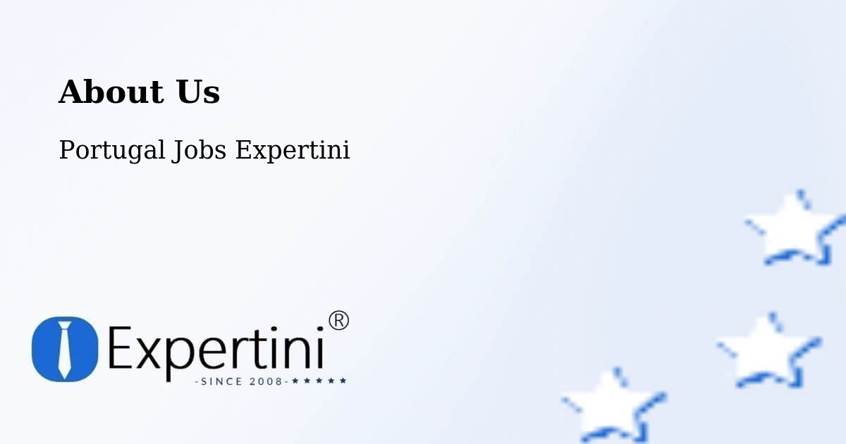 About Expertini Recruitment Platform  – Salreu - Salreu, Portugal Jobs Expertini